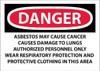 AccuformNMC "Danger - Asbestos May Cause Cancer", 10" Long x 14" Wide, Pressure-Sensitive Vinyl Safety Sign Rectangular, 0.0045" Thick, Use for Hazardous Materials D23PB - 37666369