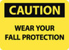 AccuformNMC "Caution - Wear Your Fall Protection", 10" Long x 14" Wide, Aluminum Safety Sign Rectangle, 0.04" Thick, Use for Accident Prevention C682AB - 56236250