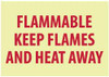 AccuformNMC "Flammable - Keep Flames and Heat Away", 7" Long x 10" Wide, Rigid Plastic Safety Sign Rectangle, 0.05" Thick, Use for Hazardous Materials GL136R - 62202734