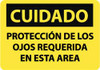AccuformNMC "Cuidado - Proteccion de los Ojos Requerida en Esta Area", 10" Long x 14" Wide, Rigid Plastic Safety Sign Rectangle, 0.05" Thick, Use for Accident Prevention SPC26RB - 62203336