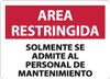 AccuformNMC "Area Restringida - Personas No Autorizadas Mantengase Afuera", 10" Long x 14" Wide, Rigid Plastic Safety Sign Rectangle, 0.05" Thick, Use for Security & Admittance SPRA29RB - 62204375
