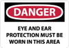 AccuformNMC "Danger - Eye and Ear Protection Must Be Worn in This Area", 10" Long x 14" Wide, Pressure-Sensitive Vinyl Safety Sign Rectangle, 0.004" Thick, Use for Accident Prevention D209PB - 63364954