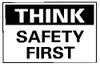AccuformNMC "Think - Safety First", 10" Long x 14" Wide, Aluminum Safety Sign Rectangle, 0.04" Thick, Use for Accident Prevention TS110AB - 63368815