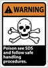 AccuformNMC "Warning x96 Poison see MSDS and Follow Safe Handling Procedures", 14" Long x 10" Wide, Pressure-Sensitive Vinyl Safety Sign Square, Use for Workplace/Safety WGA40PB - 69391555