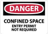 AccuformNMC "Danger - Confined Space - Entry Permit Not Required", 7" Long x 10" Wide, Aluminum Safety Sign Rectangle, 0.04" Thick, Use for Accident Prevention D373A - 72312432