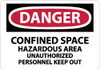 AccuformNMC "Danger - Confined Space - Hazardous Area - Unauthorized Personnel Keep Out", 10" Long x 14" Wide, Pressure-Sensitive Vinyl Safety Sign Rectangle, 0.004" Thick, Use for Accident Prevention D374PB - 72312457