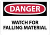 AccuformNMC "Danger - Watch for Falling Material", 7" Long x 10" Wide, Aluminum Safety Sign Rectangle, 0.04" Thick, Use for Accident Prevention D622A - 72312945