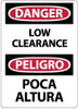 AccuformNMC "Danger - Low Clearance", 14" Long x 10" Wide, Pressure-Sensitive Vinyl Safety Sign Rectangle, 0.004" Thick, Use for Accident Prevention ESD655PB - 72313802