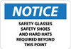 AccuformNMC "Notice - Safety Glasses, Safety Shoes and Hard Hats Required Beyond This Point", 10" Long x 14" Wide, Rigid Plastic Safety Sign Rectangle, 0.05" Thick, Use for Accident Prevention N340RB - 73299513