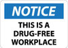 AccuformNMC "Notice - This Is a Drug-Free Workplace", 10" Long x 14" Wide, Rigid Plastic Safety Sign Rectangle, 0.05" Thick, Use for Security & Admittance N350RB - 73299612