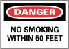 AccuformNMC "Danger - No Smoking Within 50 Feet", 20" Long x 28" Wide, Rigid Plastic Safety Sign Rectangle, 0.05" Thick, Use for Accident Prevention D124RD - 73844581