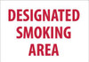 AccuformNMC "Designated Smoking Area", 7" Long x 10" Wide, Rigid Plastic Safety Sign Rectangle, 0.05" Thick, Use for Smoking Regulations M701R - 74987538