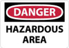 AccuformNMC "Danger - Hazardous Area", 7" Long x 10" Wide, Pressure-Sensitive Vinyl Safety Sign Rectangle, 0.004" Thick, Use for Security & Admittance D138P - 75006445