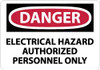 AccuformNMC "Danger - Electrical Hazard - Authorized Personnel Only", 7" Long x 10" Wide, Rigid Plastic Safety Sign Rectangle, 0.05" Thick, Use for Accident Prevention D268R - 75204545