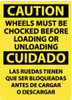 AccuformNMC "Caution - Wheels Must Be Chocked Before Loading or Unloading", 20" Long x 14" Wide, Rigid Plastic Safety Sign Rectangle, 0.05" Thick, Use for Accident Prevention ESC70RC - 75263434
