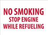 AccuformNMC "No Smoking - Stop Engine While Refueling", 10" Long x 14" Wide, Rigid Plastic Safety Sign Rectangle, 0.05" Thick, Use for Smoking Regulations MNRRB - 75381830