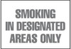 AccuformNMC "Smoking in Designated Areas Only", 10" Long x 14" Wide, Rigid Plastic Safety Sign Rectangle, 0.05" Thick, Use for Smoking Regulations M248RB - 75382036