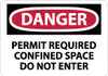 AccuformNMC "Danger - Permit Required - Confined Space - Do Not Enter", 7" Long x 10" Wide, Aluminum Safety Sign Rectangle, 0.04" Thick, Use for Accident Prevention D360A - 79819892