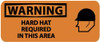 AccuformNMC "Warning - Hard Hat Required in This Area", 7" Long x 17" Wide, Rigid Plastic Safety Sign Rectangle, 0.05" Thick, Use for Accident Prevention SA174R - 83732966