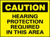AccuformNMC "Caution - Hearing Protection Required in This Area", 7" Long x 10" Wide, Rigid Plastic Safety Sign Rectangle, 0.05" Thick, Use for Accident Prevention C88R - 84647874