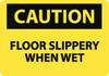 AccuformNMC "Caution - Floor Slippery When Wet", 10" Long x 14" Wide, Aluminum Safety Sign Rectangle, 0.04" Thick, Use for Accident Prevention C496AB - 88233317
