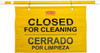 Rubbermaid "Closed for Cleaning/Cerrado Por Limpieza", 13" Long, Pressure-Sensitive Vinyl Safety Sign Rectangle, Use for Accident Prevention FG9S1600YEL - 57309114