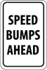 AccuformNMC "Speed Bumps Ahead," 12" Wide x 18" High Aluminum Construction Roadway Sign 0.063" Thick, Black on White, Rectangle, Post Mount TM35H - 05832191