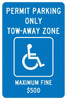 AccuformNMC "Permit Parking Only Tow-Away Zone Maximum Fine $500," Handicap Symbol, 12" Wide x 18" High Aluminum ADA Sign 0.04" Thick, White on Blue, Rectangle, Post Mount TMS314G - 37658374