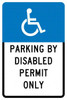 AccuformNMC "Parking By Disabled Permit Only," Handicap Symbol, 12" Wide x 18" High Aluminum ADA Sign 0.04" Thick, White on Blue, Rectangle, Post Mount TMS312G - 37658432