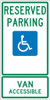 AccuformNMC "Reserved Parking Van Accessible," Handicap Symbol, 12" Wide x 24" High Aluminum ADA Sign 0.063" Thick, Green & Blue on White, Rectangle, Post Mount TMS330H - 37664901