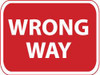 AccuformNMC "Wrong Way," 24" Wide x 18" High Aluminum Traffic Control Sign 0.08" Thick, Red on White, Rectangle, High Intensity Reflectivity, Post Mount TM133K - 72316425