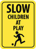 AccuformNMC "Slow - Children at Play," Child Playing, 18" Wide x 24" High Aluminum Traffic Control Sign 0.08" Thick, Black on Yellow, Rectangle, High Intensity Reflectivity, Post Mount TM164K - 72316821