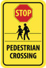 AccuformNMC "Stop - Pedestrian Crossing," Pedestrians Crossing, 12" Wide x 18" High Aluminum Pedestrian Crossing Sign 0.08" Thick, Red & Black on Yellow, Rectangle, High Intensity Reflectivity, Post Mount TM171K - 72316979