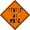 AccuformNMC "People At Work," 30" Wide x 30" High Metal Traffic Control Sign 0.08" Thick, Black on Orange, Diamond, High Intensity Reflectivity, Post Mount TM291K - 97798268