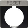 Eaton Cutler-Hammer Square, Legend Plate - Reset Black Background, 30-1/2mm Hole Diameter 10250TS29 - 07827074