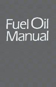 Industrial Press Fuel Oil Manual, 4th Edition - 1166-6