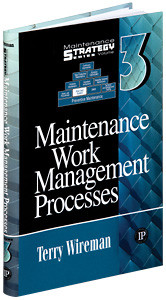 Industrial Press Maintenance Work Management Processes - 3330-9