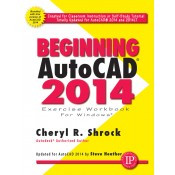 Industrial Press Beginning AutoCAD 2014 Exercise Workbook - 3473-0