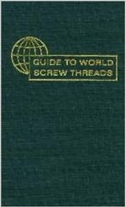 Industrial Press  Guide to World Screw Threads, 978-0831134105 - 3410-5