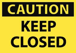 AccuformNMC 5 Qty 1 Pack Accident Prevention Label, Header: CAUTION Legend: Caution - Keep Closed, English, 5 x 3", Black, Yellow, Pressure Sensitive Vinyl C81AP - 76999259