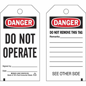 Brady 25 Qty 1 Pack Safety & Facility Tags MP PK/25 DO NOT OPERATE TAG 65367 - 02601698
