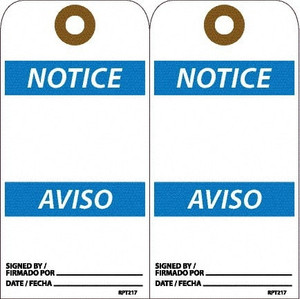 AccuformNMC Pack of (25) 6" High x 3" Long, Notice, English & Spanish Safety & Facility Accident Prevention Tags Tag Header: Notice, 2 Sides, White Unrippable Vinyl RPT217G - 39734710