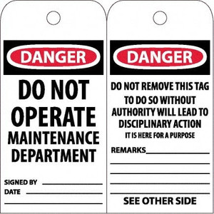 AccuformNMC Pack of (25) 6" High x 3" Long, DANGER - DO NOT OPERATE - MAINTENANCE DEPARTMENT, English Safety & Facility Accident Prevention Tags Tag Header: Danger, 2 Sides, White Poly RPT2CST - 39735030