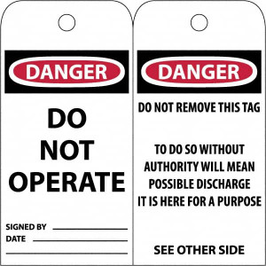 AccuformNMC Pack of (250), 3" High x 6" Long, DANGER x96 DO NOT OPERATE, English Safety & Facility Accident Prevention Tags Tag Header: Danger, 2 Sides, White Poly RPT1ST250 - 69390813