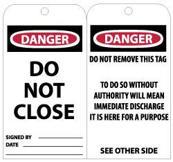 AccuformNMC 25 Qty 1 Pack 3" High x 6" Long, DANGER - DO NOT CLOSE, English Safety & Facility Lockout Tag Tag Header: Danger, 2 Sides, Black, Red & White Unrippable Vinyl RPT20G - 72310030