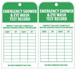AccuformNMC 25 Qty 1 Pack 3" High x 6" Long, EMERGENCY SHOWER & EYE WASH TEST RECORD, English Safety & Facility Inspection Tag Tag Header: Danger, 2 Sides, Green & White Unrippable Vinyl RPT37G - 72310196