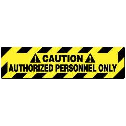 AccuformNMC "Caution - Authorized Personnel Only" Adhesive-Backed Floor Sign Rectangle, Black on Yellow, Use for Security & Admittance WFS621 - 72316144