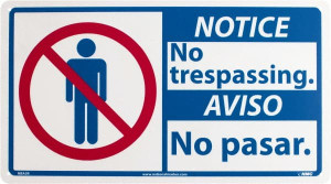 AccuformNMC "Notice - No Trespassing", 10" Long x 18" Wide, Rigid Plastic Safety Sign Rectangle, 0.05" Thick, Use for Security & Admittance NBA5R - 00504720