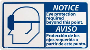 AccuformNMC "Notice - Eye Protection Required Beyond This Point", 10" Long x 18" Wide, Rigid Plastic Safety Sign Rectangle, 0.05" Thick, Use for Accident Prevention NBA7R - 00504761