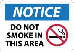 AccuformNMC "Notice - Do Not Smoke in This Area", 10" Long x 14" Wide, Pressure-Sensitive Vinyl Safety Sign Rectangle, 0.004" Thick, Use for Security & Admittance N260PB - 00807024